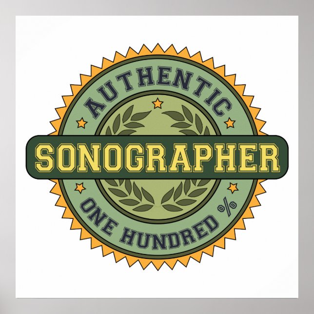 Authentic Sonographer Poster (Front)