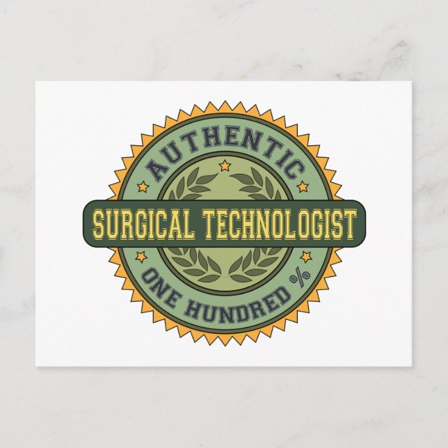 Authentic Surgical Technologist Postcard (Front)