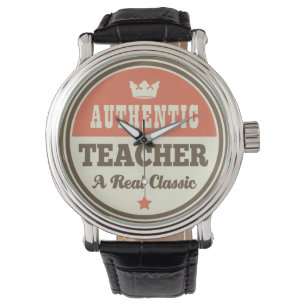 Authentic Teacher (Funny) Gift Watch