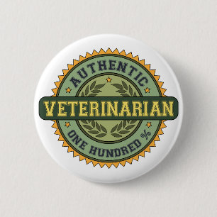 Authentic Veterinarian 6 Cm Round Badge