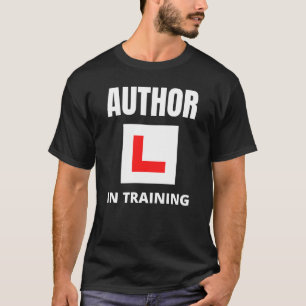Author in training T-Shirt