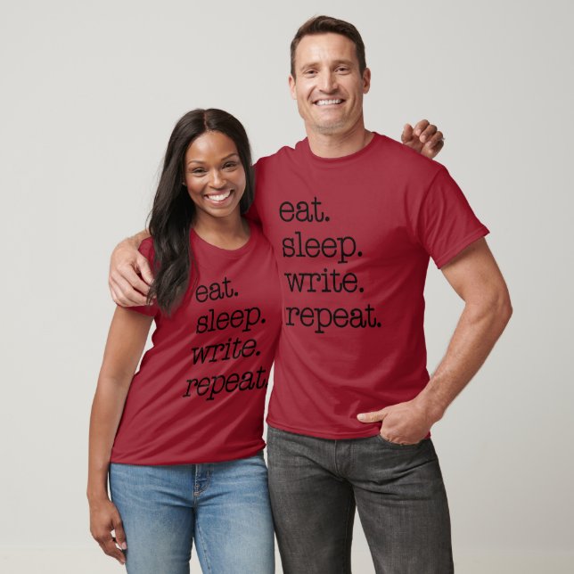 Author Writer Literary Gift Eat Sleep Write Repeat T-Shirt (Unisex)