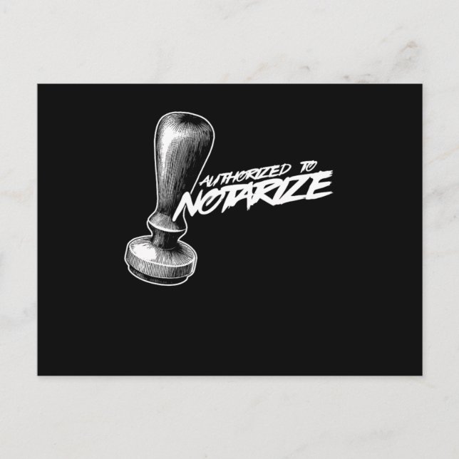 Authorised To Notarise Notary Public Lawyer Gift Postcard (Front)