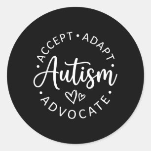 Autism Accept Adapt Advocate Support Awareness Men Classic Round Sticker