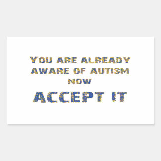 Autism Accept It Yellow/Blue Rectangular Sticker