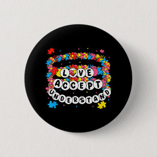 Autism Accept Understand Love 6 Cm Round Badge
