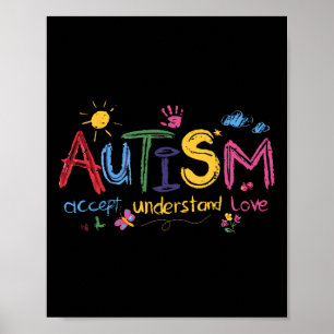 Autism Accept Understand Love Autism Awareness Mon Poster