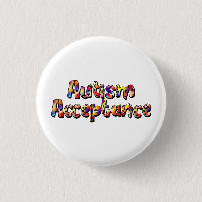 Autism Acceptance Colourful Rainbow Typography Tex 3 Cm Round Badge (Front)