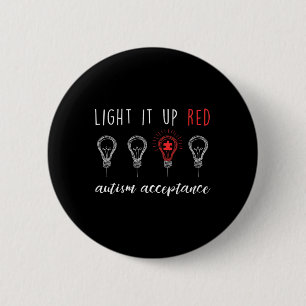 Autism Acceptance Light It Up Red #redinstead 6 Cm Round Badge