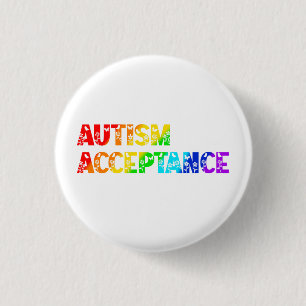 “Autism Acceptance” Rainbow Coloured Text 3 Cm Round Badge