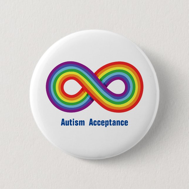 Autism Acceptance Rainbow Infinity  6 Cm Round Badge (Front)