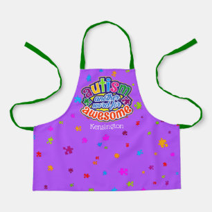 AUTISM another word for AWESOME with YOUR NAME Apron