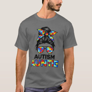 Autism Auntie Messy Bun Autism Awareness Aunt T-Shirt
