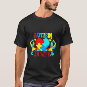 Autism Autism Awareness For Men Women &amp Kids T-Shirt