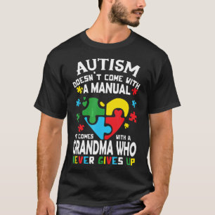 Autism-Autism Awareness Gift For Grandma new T-Shirt