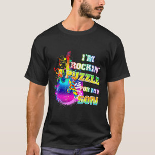 Autism-Autism Im Rockin A Puzzle For My Son T-Shirt