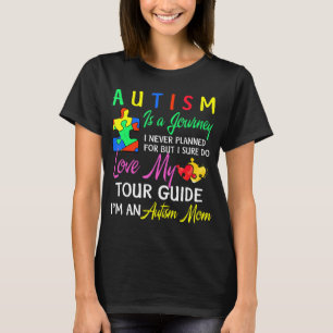 Autism-Autism Is A Journey Autism Awareness Mum n T-Shirt