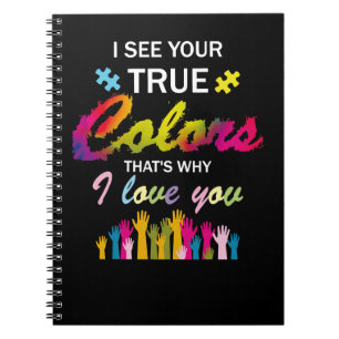 Autism Autistic I See Your True Colours Thats Why  Notebook
