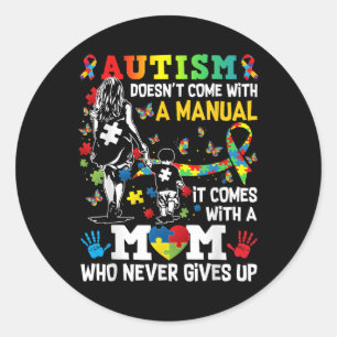 Autism Awareness 2024 Doesnt Come With A Manual Au Classic Round Sticker