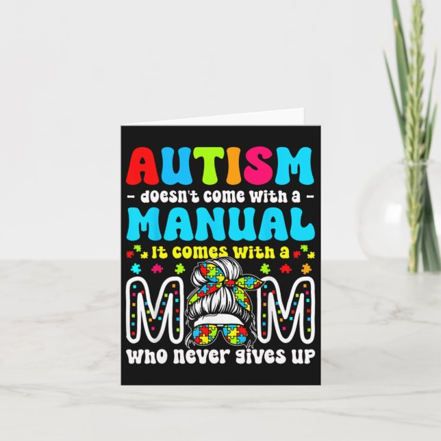 Autism Awareness 2025 Doesn't Come With A Manual A Card (Front)