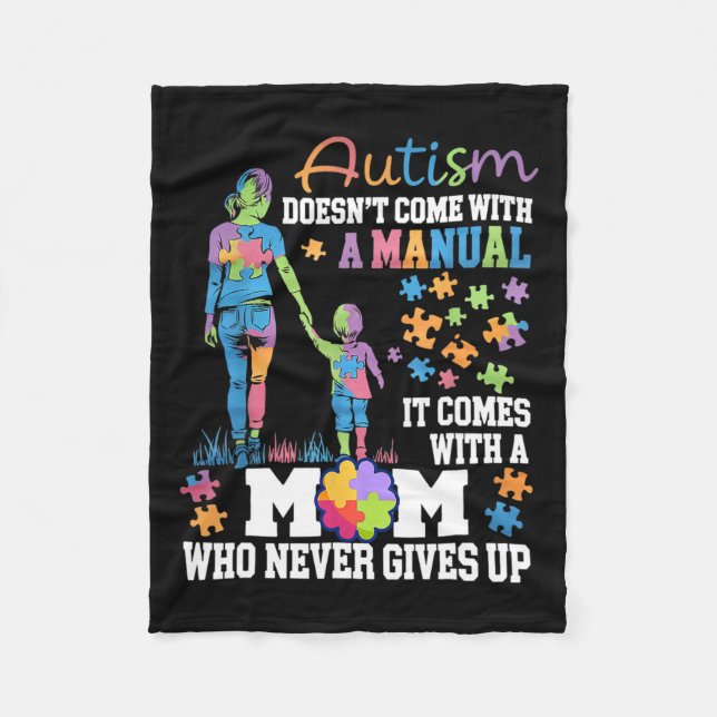 Autism Awareness 2025 Doesn't Come With A Manual A Fleece Blanket (Front)