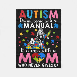 Autism Awareness 2025 Doesn't Come With A Manual A Fleece Blanket