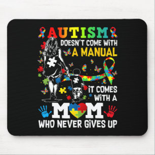 Autism Awareness 2025 Doesn't Come With A Manual A Mouse Mat