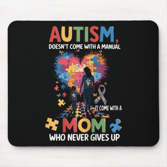 Autism Awareness 2025 Doesn't Come With A Manual A Mouse Mat (Front)