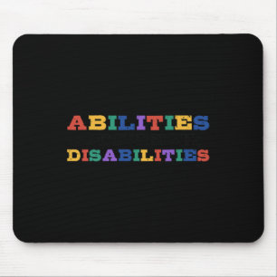 Autism Awareness - Abilities Outweigh Disabilities Mouse Mat