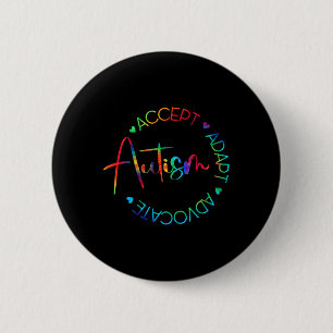 Autism Awareness Accept Adapt Advocate Autism Mum  6 Cm Round Badge