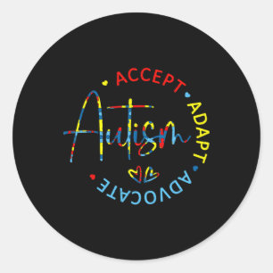 Autism Awareness Accept Adapt Advocate Autism Mum  Classic Round Sticker