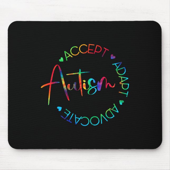 Autism Awareness Accept Adapt Advocate Autism Mum  Mouse Mat (Front)
