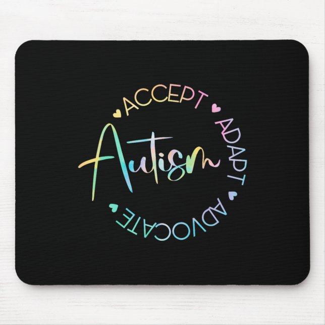 Autism Awareness Accept Adapt Advocate Autism Mum  Mouse Mat (Front)