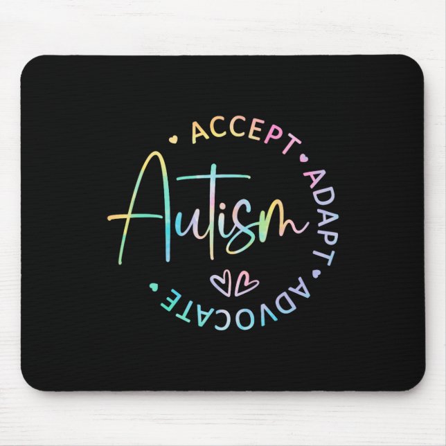 Autism Awareness Accept Adapt Advocate Autism Mum  Mouse Mat (Front)