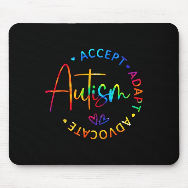 Autism Awareness Accept Adapt Advocate Autism Mum  Mouse Mat (Front)