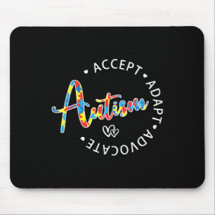 Autism Awareness Accept Adapt Advocate Autistic Mo Mouse Mat