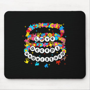 Autism Awareness Accept Love Understand Bracelet G Mouse Mat