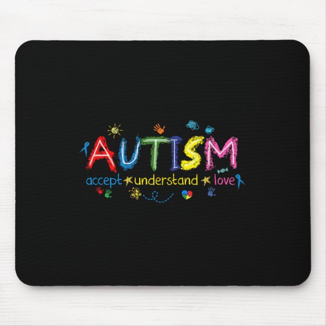 Autism Awareness Accept Understand Love Asd Suppor Mouse Mat (Front)