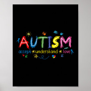 Autism Awareness Accept Understand Love Asd Suppor Poster