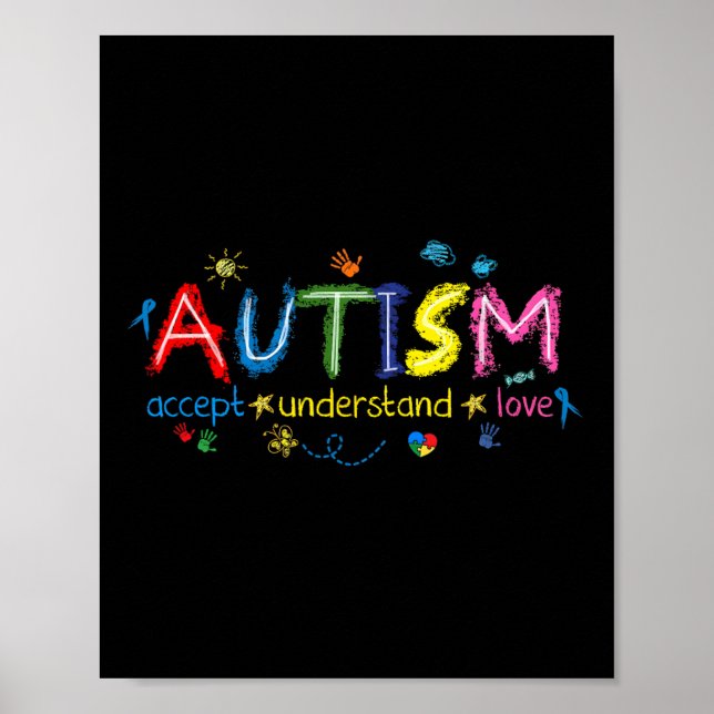 Autism Awareness Accept Understand Love Asd Suppor Poster (Front)