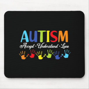 Autism Awareness Accept Understand Love Autism Mo Mouse Mat