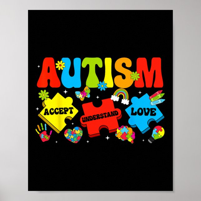 Autism Awareness Accept Understand Love Puzzles Au Poster (Front)