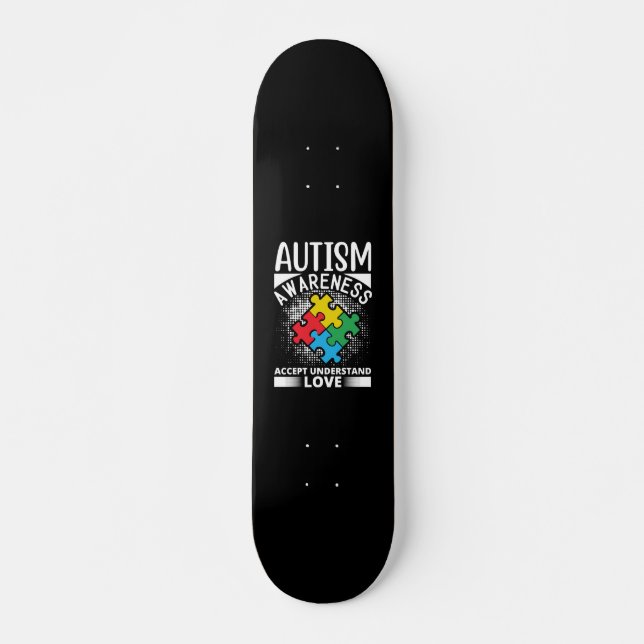 Autism Awareness Accept Understand Love Skateboard (Front)