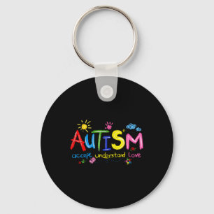 Autism Awareness Accept Understand Love Teachers K Key Ring