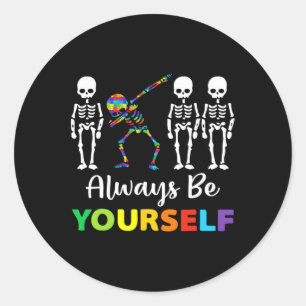 Autism Awareness Acceptance Always Be Yourself Wom Classic Round Sticker