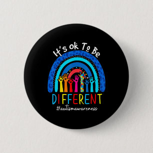Autism Awareness Acceptance Women Kid Its Ok To Be 6 Cm Round Badge
