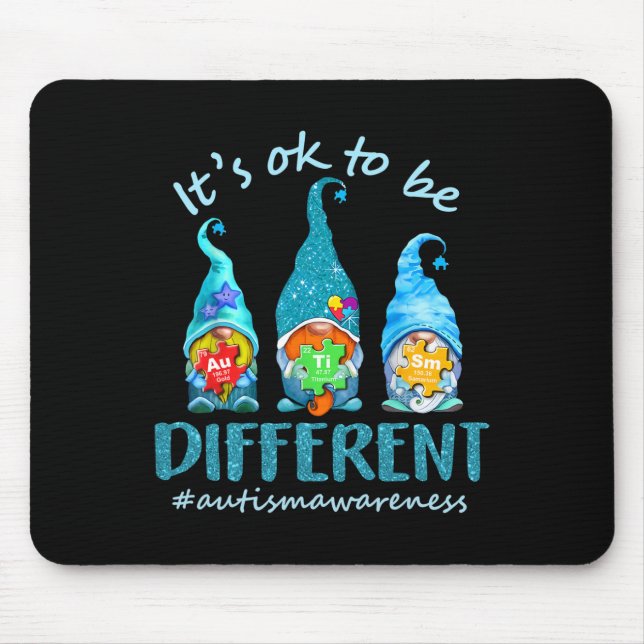 Autism Awareness Acceptance Women Kid Its Ok To Be Mouse Mat (Front)
