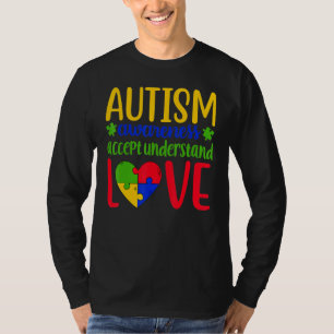 Autism Awareness accepts understanding love be kin T-Shirt