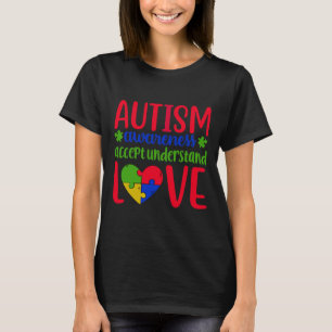 Autism Awareness Accepts Understanding Love T-Shirt