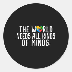 Autism Awareness All Kinds Of Minds Autistic Suppo Classic Round Sticker
